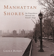 Manhattan Shores: An Expedition Around the Island's Edge