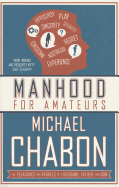 Manhood for Amateurs