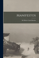 Manifestos [microform]