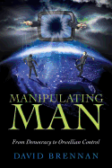 Manipulating Man