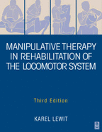 Manipulative Therapy in Rehabilitation Locomotor System