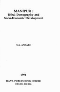 Manipur: Tribal Demography