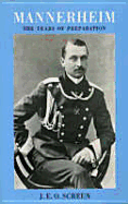 Mannerheim: Marshal of Finland