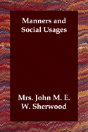 Manners and Social Usages