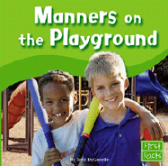 Manners on the Playground - Degezelle, Terri