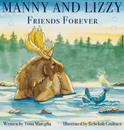 Manny and Lizzy: Friends Forever