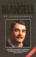 Mansell: My Autobiography - Mansell, Nigel