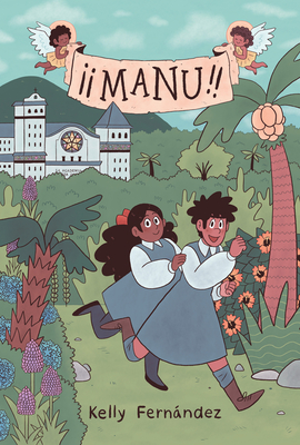 Manu: A Graphic Novel - 