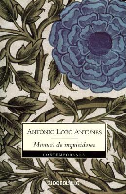 Manual de Inquisidores - Lobo Antunes, Antonio