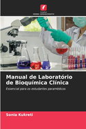 Manual de Laboratrio de Bioqumica Clnica