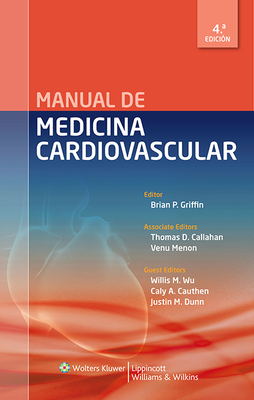 Manual de Medicina Cardiovascular - Griffin, Brian P, MD, Facc (Editor)