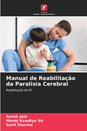 Manual de Reabilita??o da Paralisia Cerebral