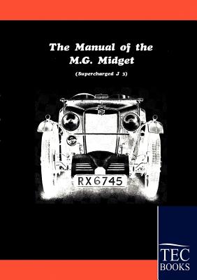 Manual for the MG Midget Supercharged - Anonym, Anonym