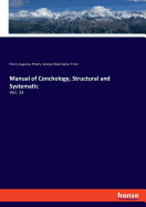 Manual of Conchology, Structural and Systematic: Vol. 13