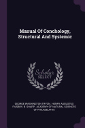 Manual Of Conchology, Structural And Systemic