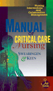 Manual of Critical Care: Applying Nursing Diagnoses to Adult Critical Illness - Swearingen, Pamela L