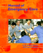 Manual of Emergency Care - Budassi Sheehy, Susan, and Lenehan, Gail Pisarcik, Edd, RN, CS