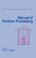 Manual of fertilizer processing.
