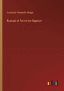 Manual of Forms for Baptism