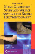 Manual of Nerve Conduction Study and Surface Anatomy for Needle Electromyography