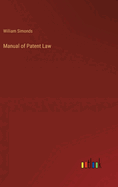 Manual of Patent Law