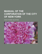 Manual of the Corporation of the City of New York