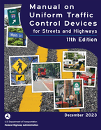 Manual on Uniform Traffic Control Devices (MUTCD 2023) 11th edition