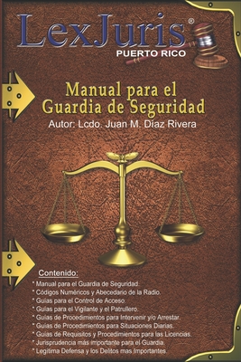 Manual para el Guardia de Seguridad - D?az Rivera, Juan M