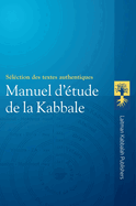 Manuel d'?tude de la Kabbale