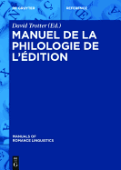 Manuel de la Philologie de L'?dition