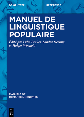 Manuel de Linguistique Populaire - Becker, Lidia (Editor), and Herling, Sandra (Editor), and Wochele, Holger (Editor)