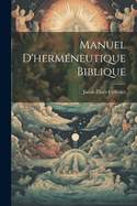 Manuel D'herm?neutique Biblique