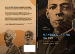 Manuel Querino (1851-1923): An Afro-Brazilian Pioneer in the Age of Scientific Racism
