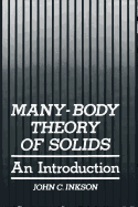 Many-Body Theory of Solids: An Introduction