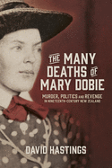 Many Deaths of Mary Dobie