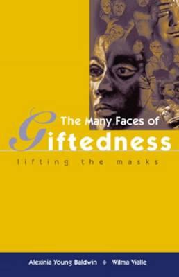 Many Faces of Giftedness - Baldwin, Alexinia Young, and Vialle, Wilma