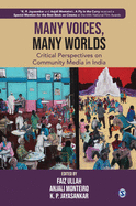 Many Voices, Many Worlds: Critical Perspectives on Community Media in India