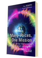 Many Voices, One Mission: Group Soul wisdom from the Joseph perspective