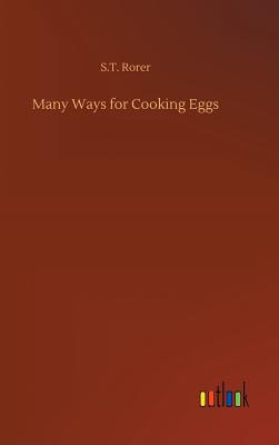 Many Ways for Cooking Eggs - Rorer, S T