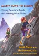 Many Ways to Learn: Young People's Guide to Learning Disabilities