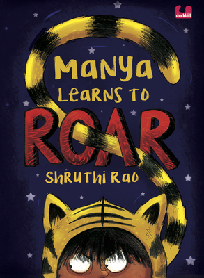 Manya Learns to Roar - Rao, Shruthi