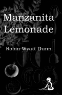 Manzanita Lemonade