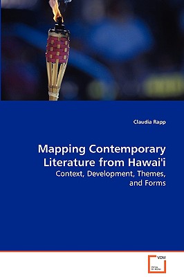 Mapping Contemporary Literature from Hawai'i - Rapp, Claudia