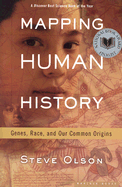 Mapping Human History: Genes, Race, and Our Common Origins