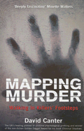 Mapping Murder: Walking in Killers' Footsteps