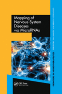 Mapping of Nervous System Diseases via MicroRNAs