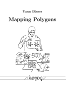 Mapping Polygons - Disser, Yann