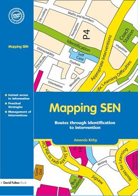 Mapping SEN: Routes through Identification to Intervention - Kirby, Amanda