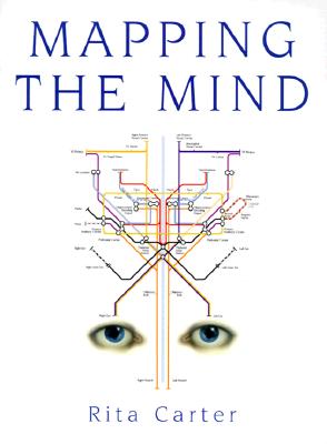Mapping the Mind - Carter, Rita