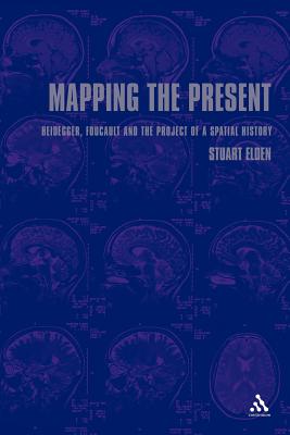 Mapping the Present - Elden, Stuart, Professor